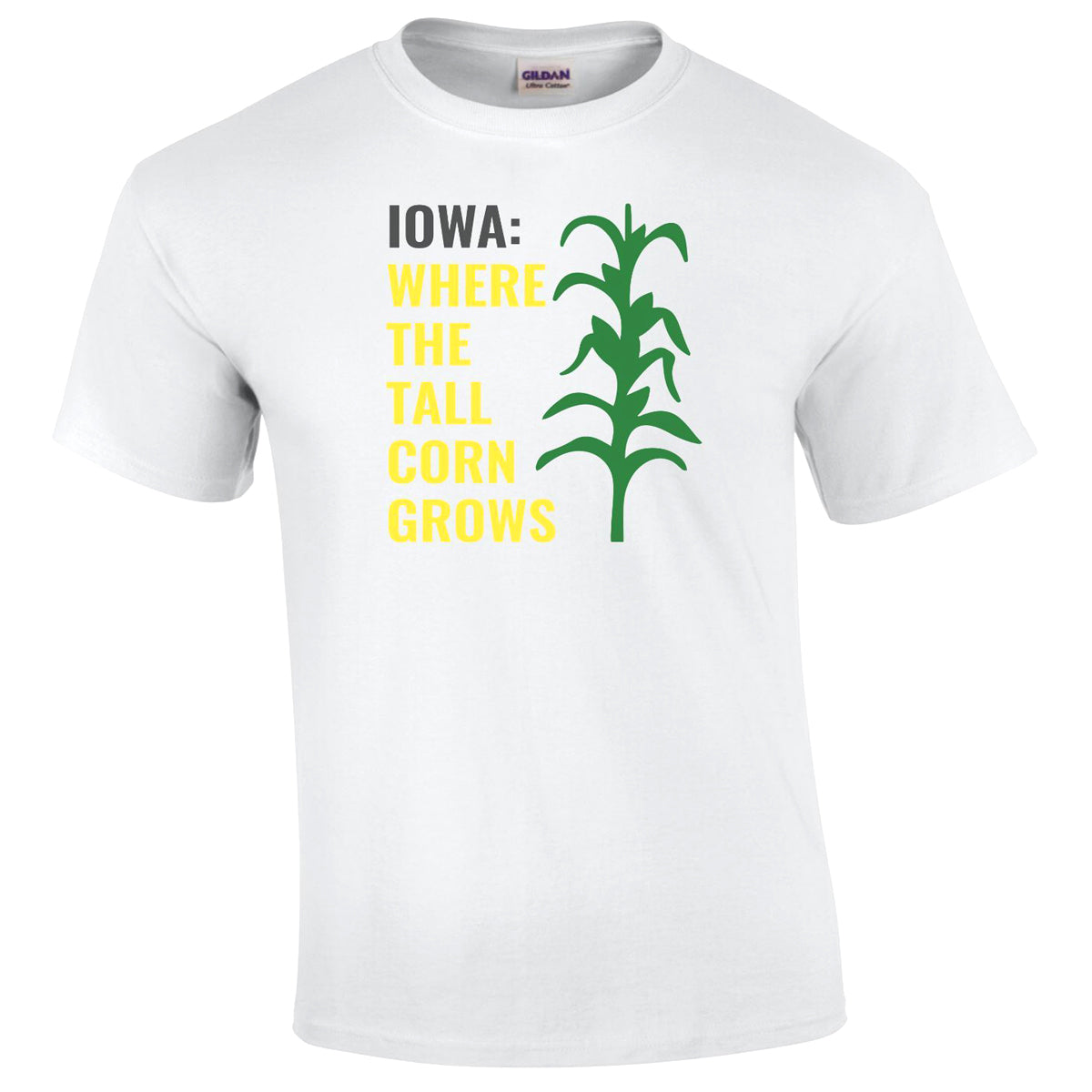 Iowa Tall Corn Printed Tee Humorous Shirt 411 Adult Small White 