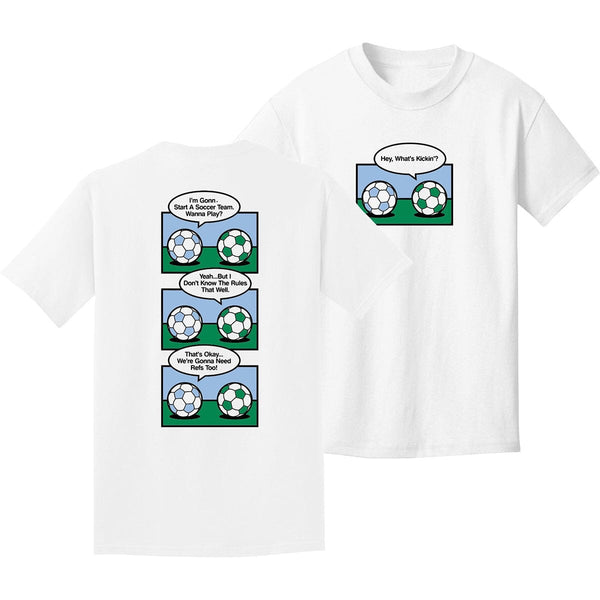 Need Refs Short Sleeve Soccer T-Shirt Humorous Shirt 411 Adult Small White 