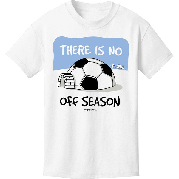 No Off Season Short Sleeve Soccer T-Shirt Humorous Shirt 411 Adult Small White 